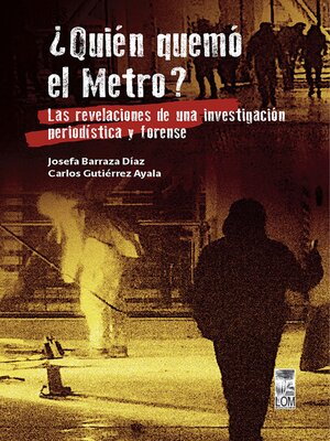 cover image of ¿Quién quemó el Metro?